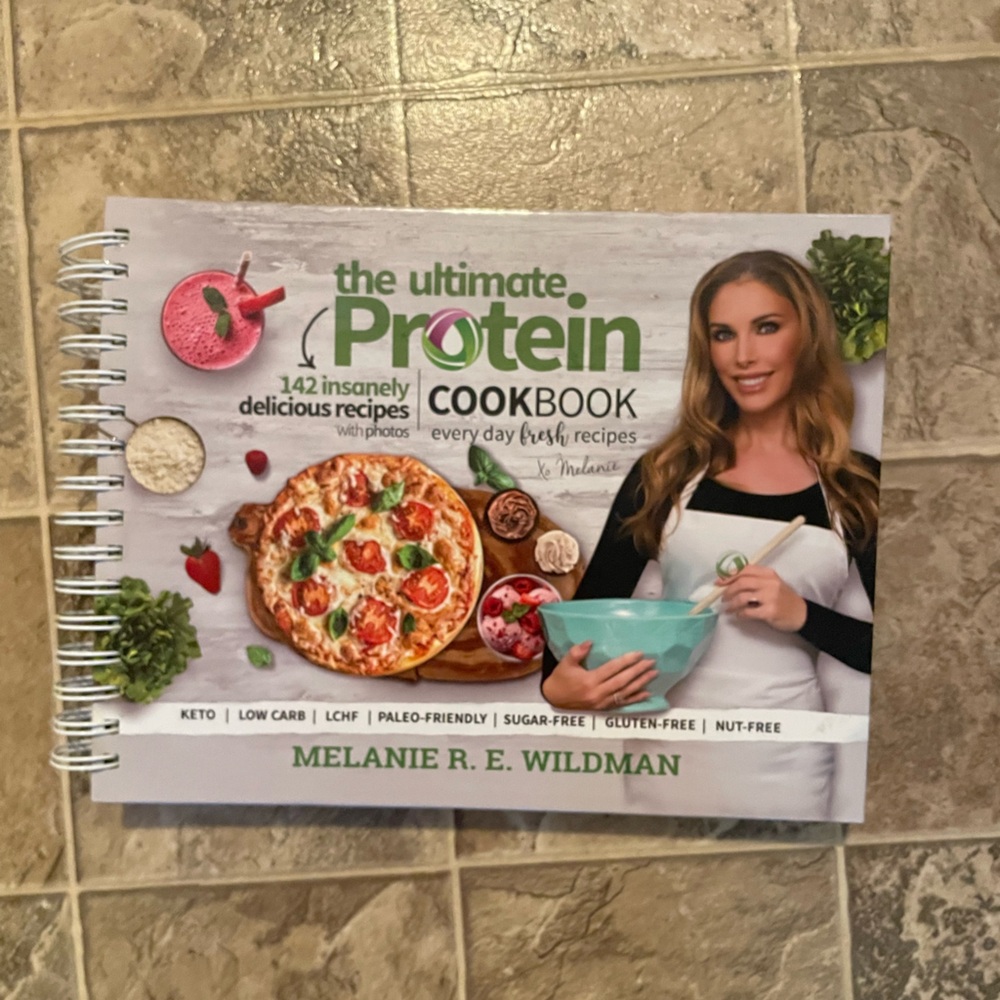 The Ultimate Protein Cookbook by Melanie R. E. Wildman - White and Green Cover